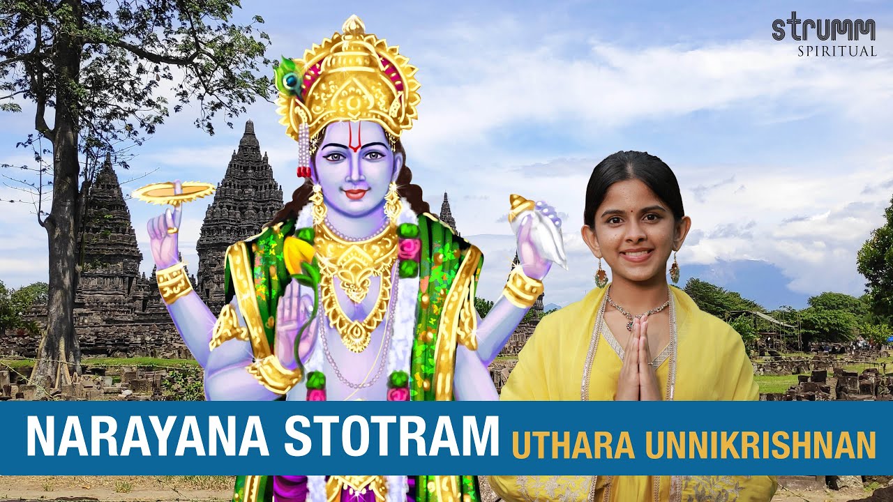 Narayana Stotram I Uthara Unnikrishnan I Narayana Narayana Jaya Govind Hare I Adi Shankaracharya