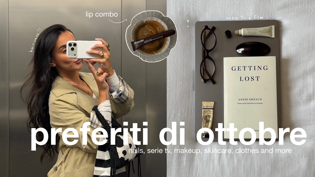 preferiti di ottobre | makeup, skincare, serie tv, abbigliamento, unghie & more