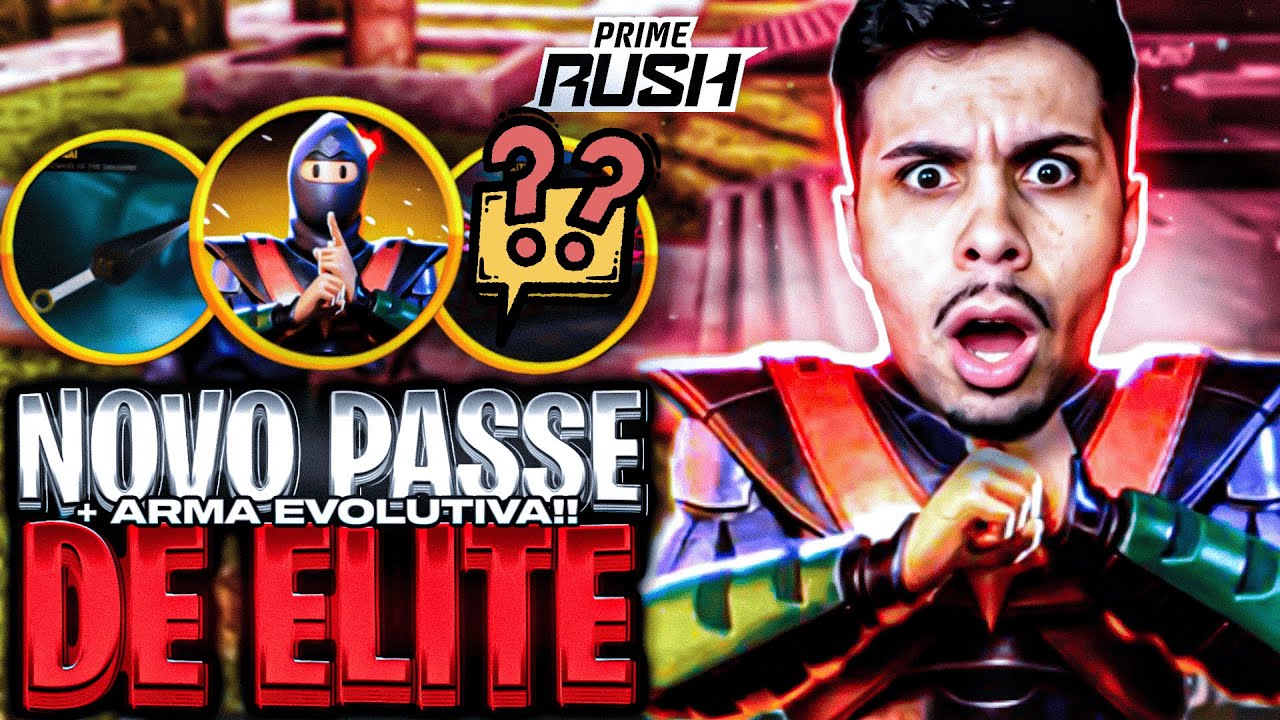 NOVO PASSE DE ELITE - PRIME RUSH #primerush