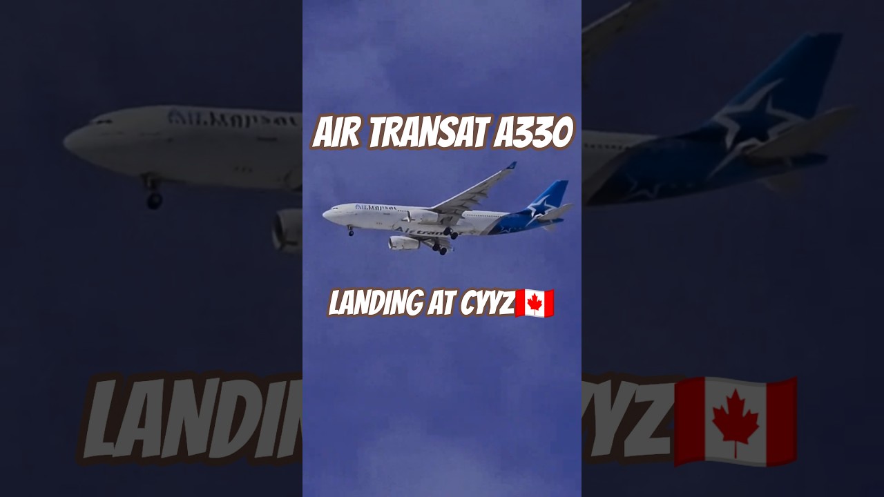Air Transat A330 Landing at Toronto Pearson 🇨🇦 | Massive Widebody Approach