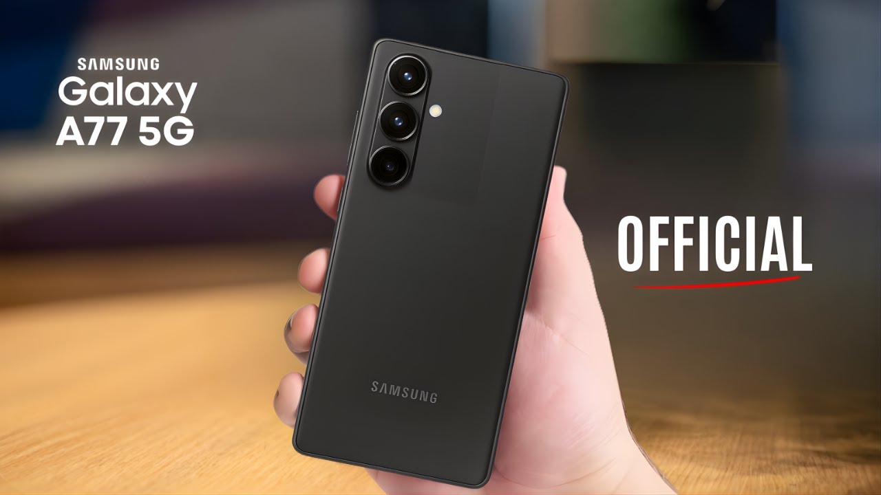 Samsung Galaxy A77 5G &ndash; OFFICIAL!!!