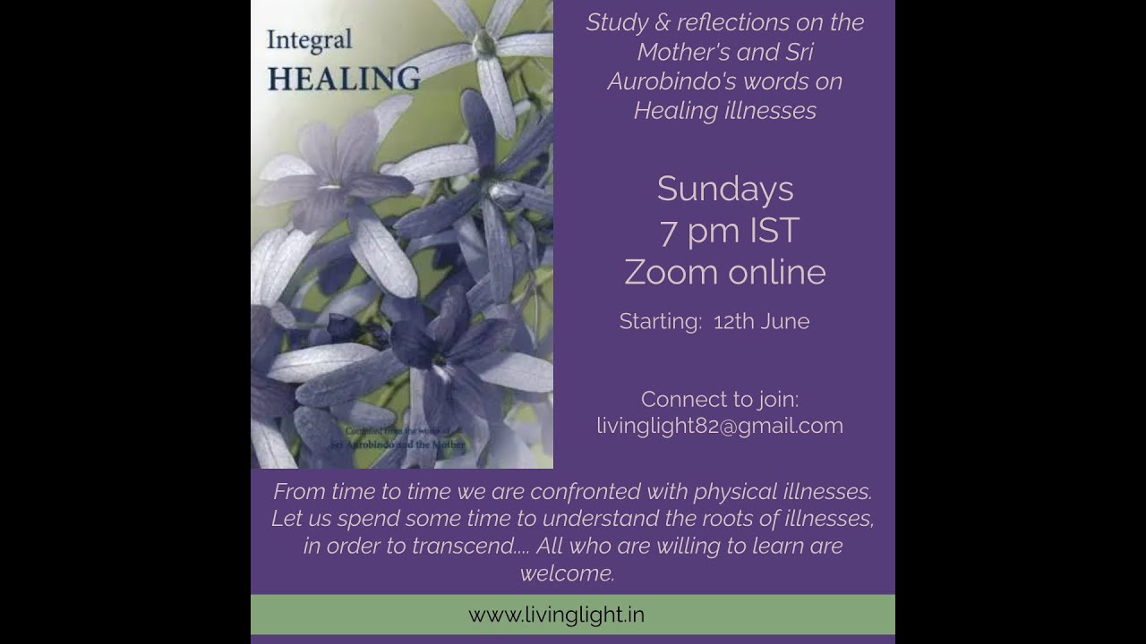 Integral Healing - Session 01 - June 12, 2022