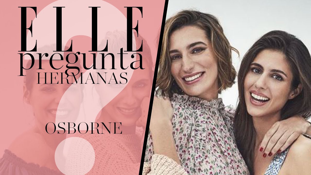 Hermanas Osborne: todas para una | Elle España