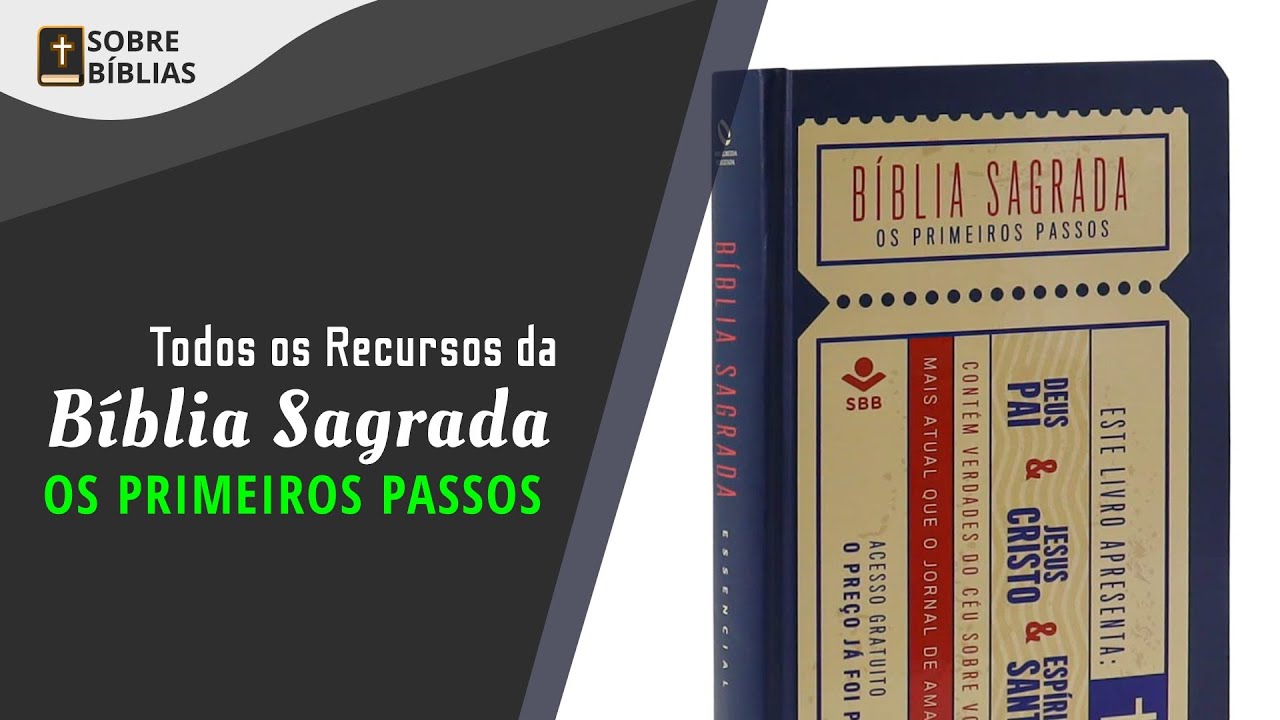 Bíblia Sagrada Primeiros Passos | Sobre Bíblias