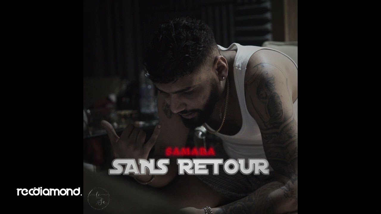 Samara - Sans Retour (Audio)