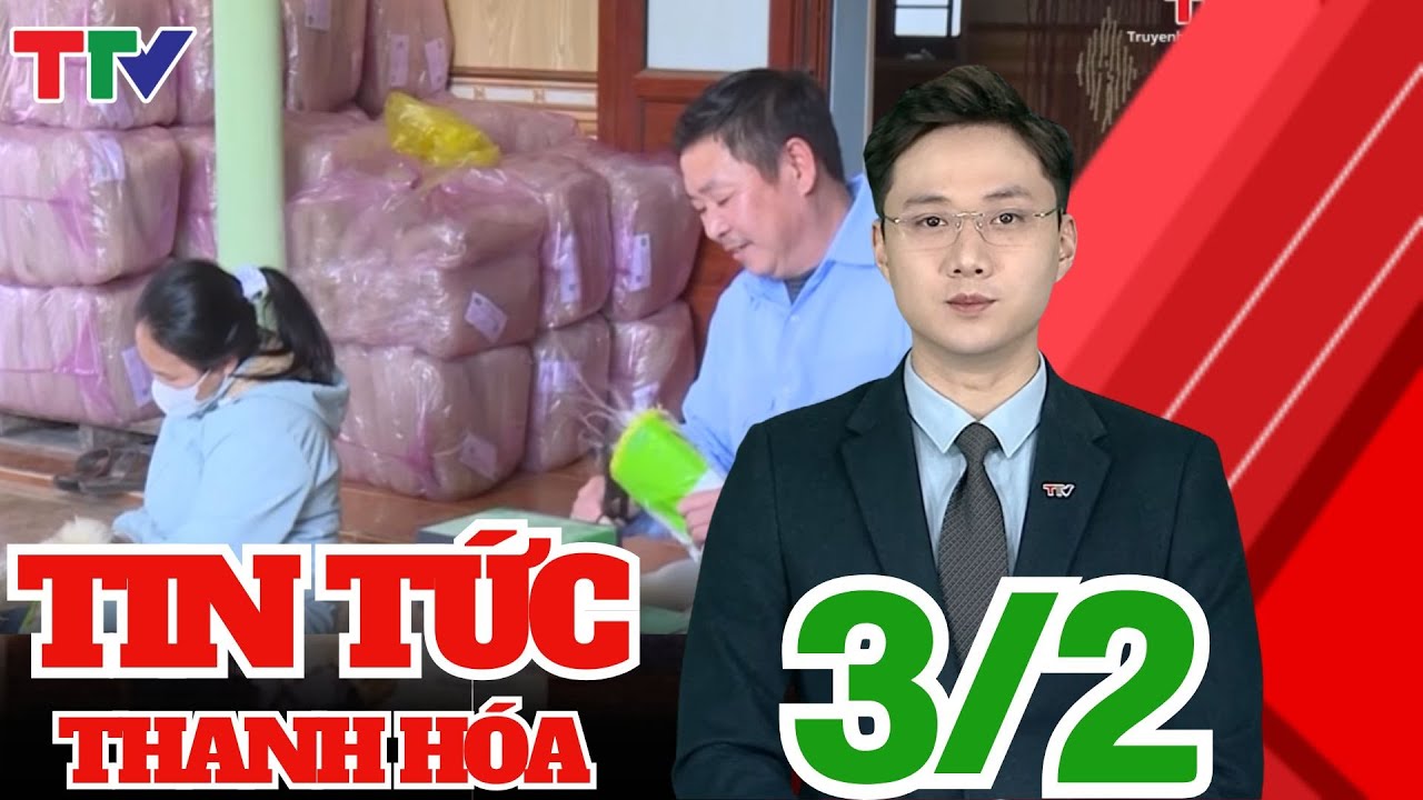 Thanh Hoá Ngày mới 03/02/2026 | Thanh Hóa TV