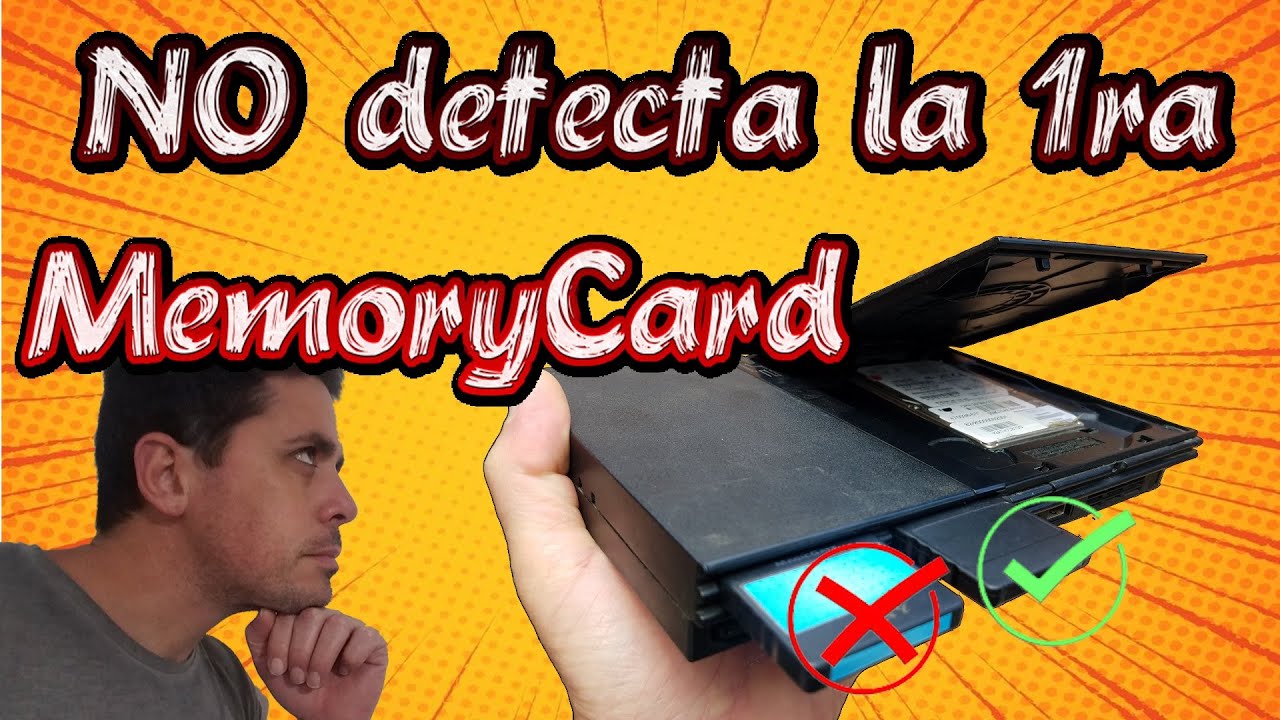 PlayStation 2 no detecta MemoryCard en el 1er slot (Soluci&oacute;n Super F&aacute;cil)