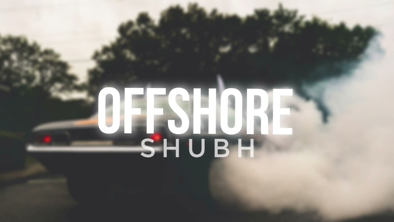 Offshore - Shubh | Slowed and Reverb | MAHESH