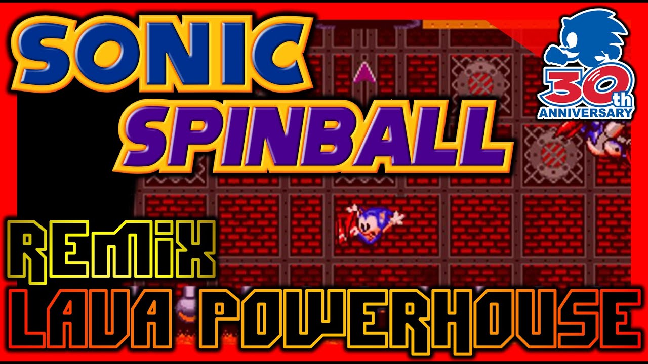 Lava Powerhouse Remix - Sonic Spinball - 30th Anniversary