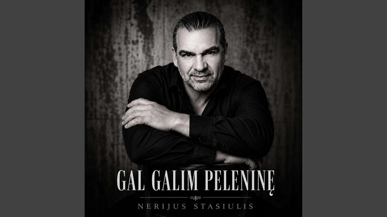 GAL GALIM PELENINĘ