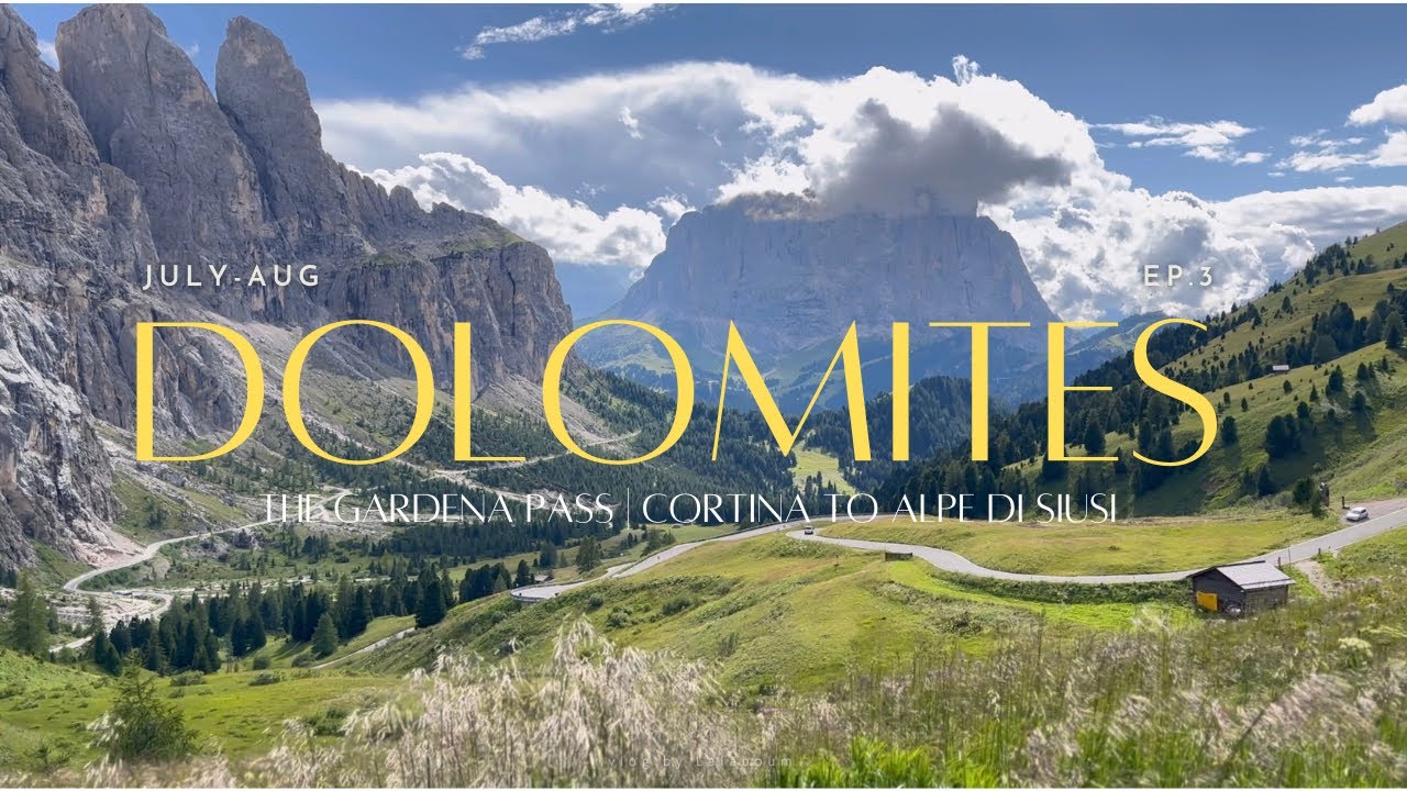 เที่ยวอิตาลี | Dolomites | ep.3 | the Gardena pass | road trip from Cortina to Alpe di Siusi | vlog