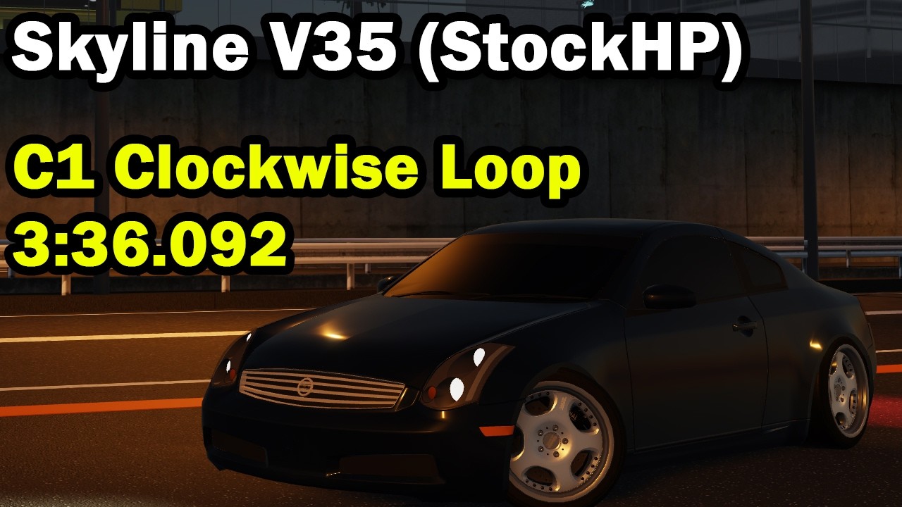 GDBFB StockHP SkylineV35 C1 Clockwise Loop 3:36.092 | Midnight Racing: Tokyo