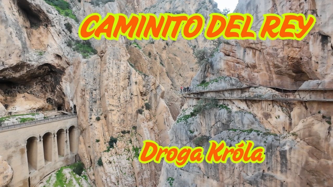 Caminito del Rey i Álora – Spacer nad Przepaścią i Białe Miasteczko Andaluzji