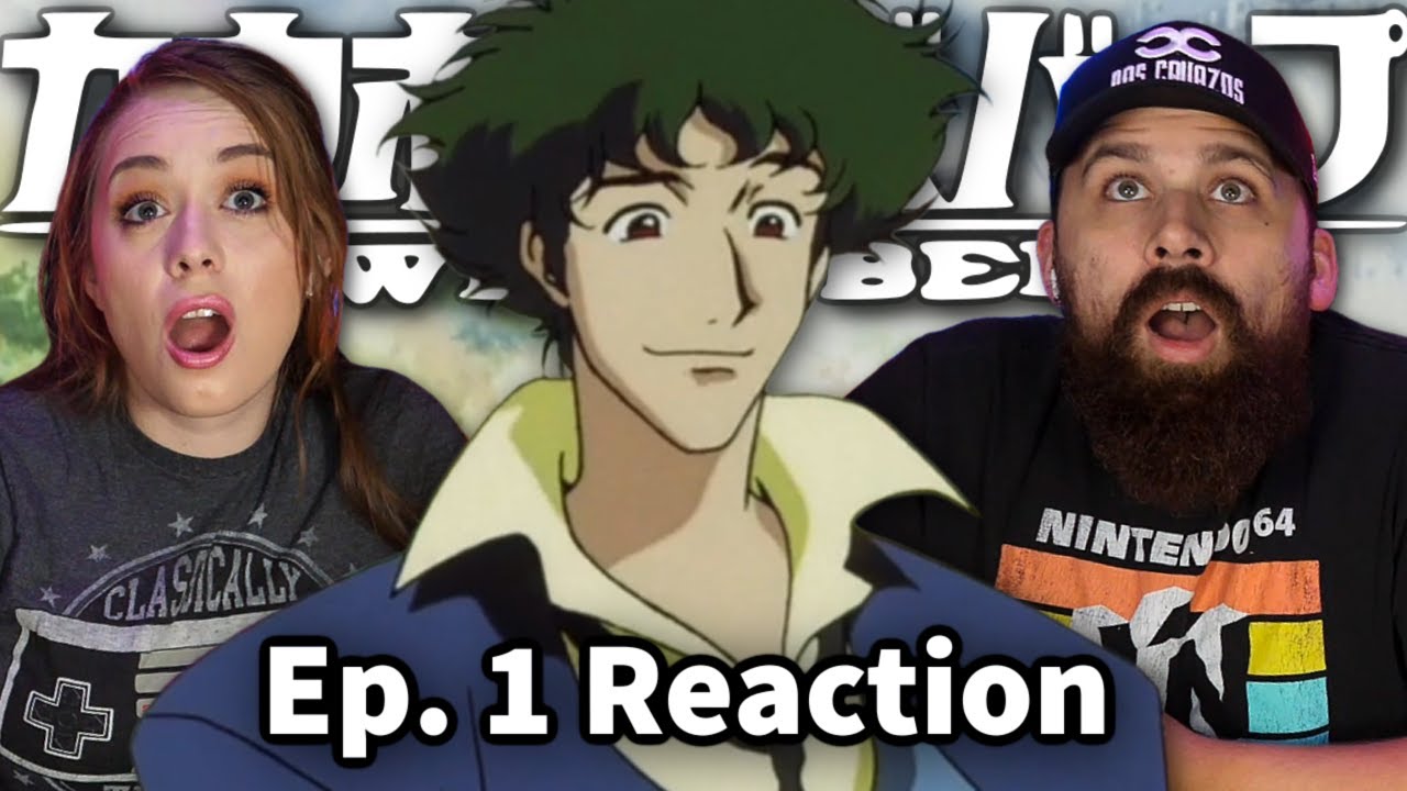 Cowboy Bebop Episode 1 