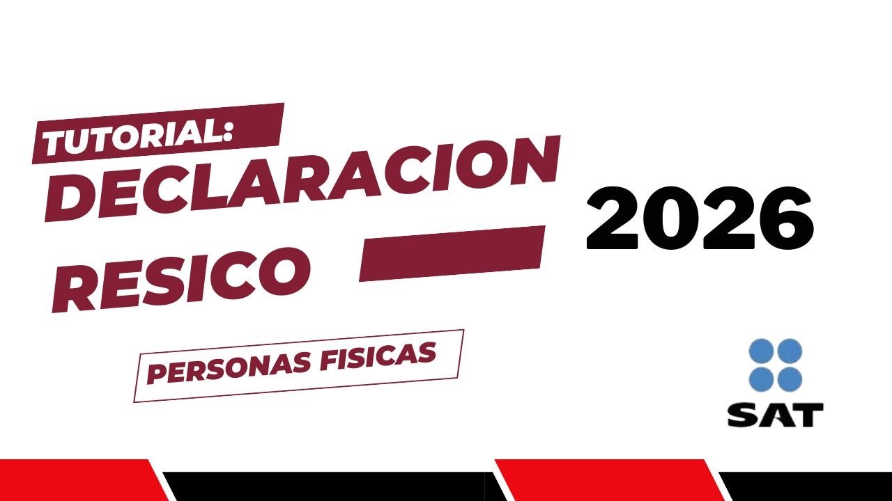 Declaración Mensual #RESICO 2026 Paso a Paso Régimen Simplificado de Confianza