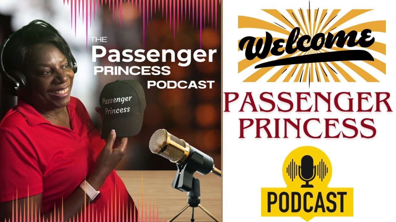 Passenger Princess Podcast | Episode 1 | Visionary Leadership with Dr. Millicent Davis