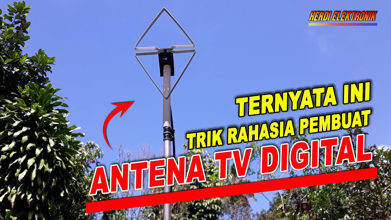🚀 TONTON SEMUA SALURAN TV GRATIS! Cara Membuat Antena Delta Loop Digital Terbaru