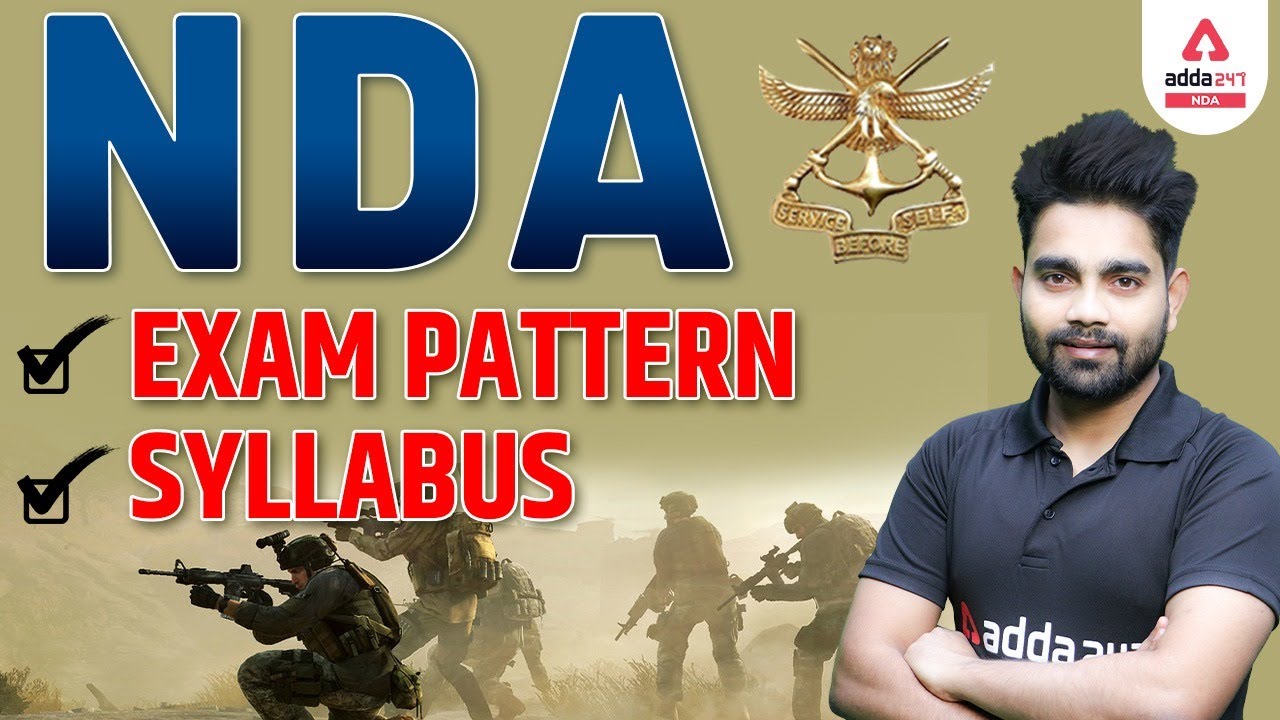 Upsc NDA Syllabus 2022 | NDA Syllabus | NDA Syllabus 2022 | NDA Exam Pattern | NDA Syllabus 2023