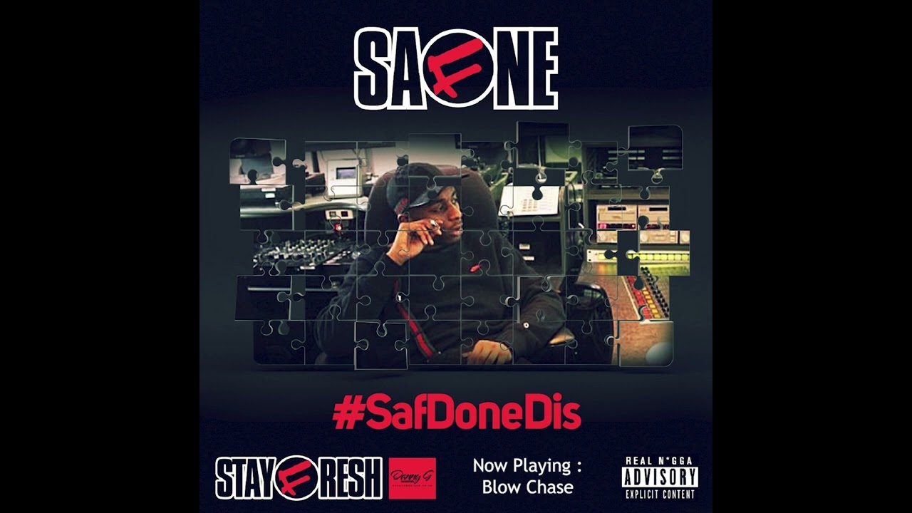 SafOne - Blow Chase (SafDoneDis)