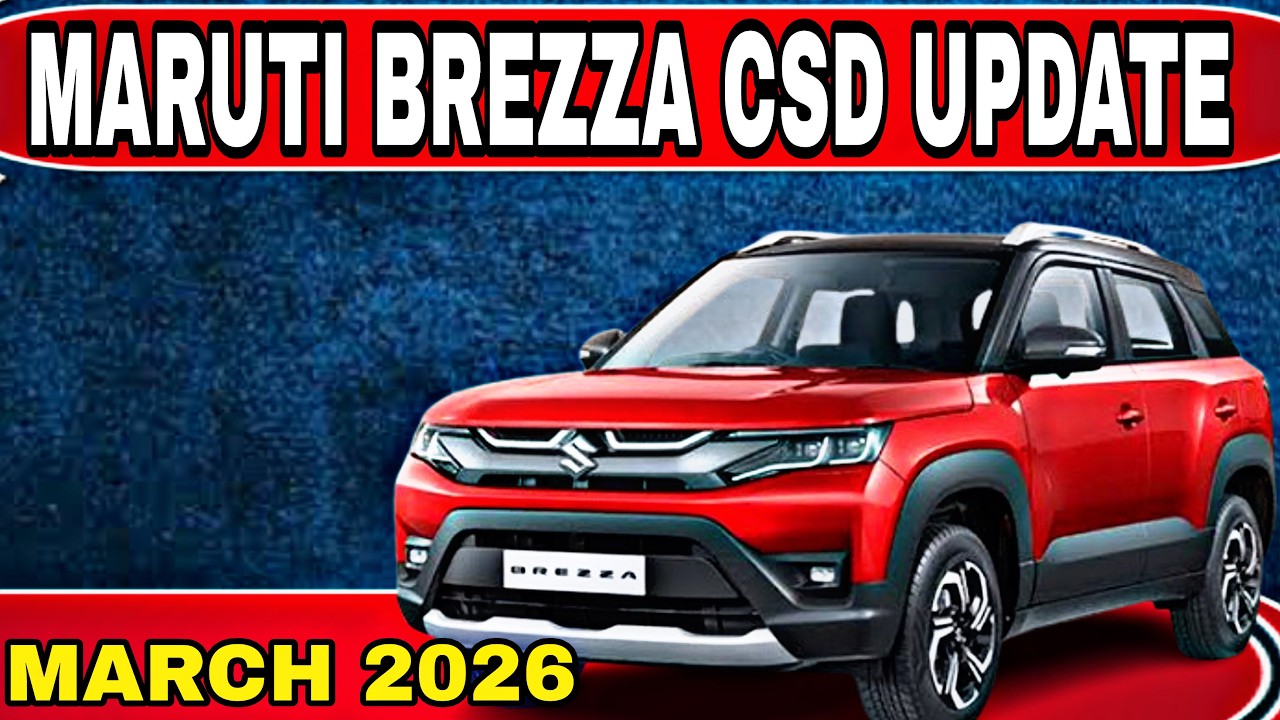 Maruti Suzuki Brezza New CSD Canteen Price list March 2026 | new year CSD canteen price | CSD Cars