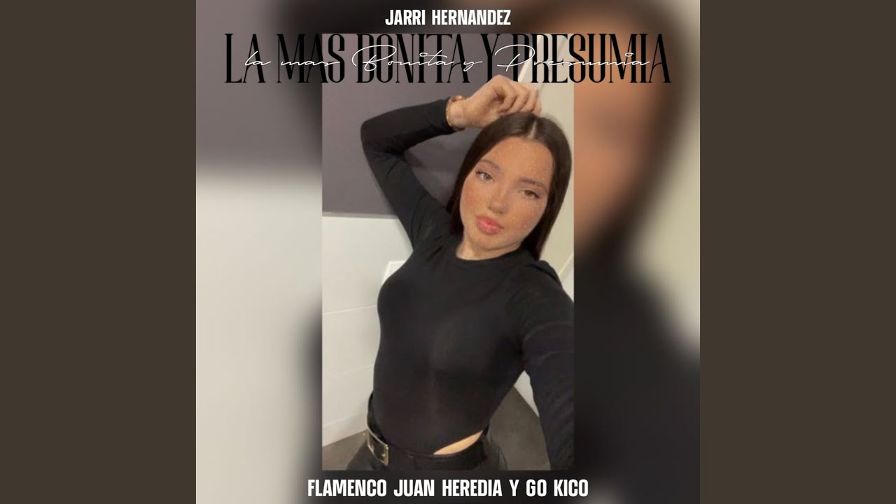 La más Bonita y Presumía