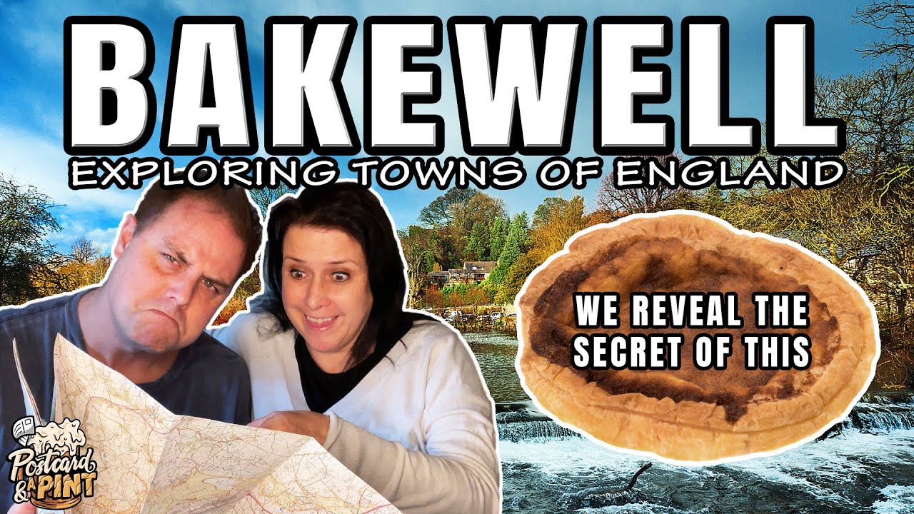 Beautiful English Towns - Exploring Bakewell & The Peak District
