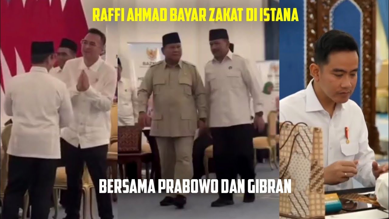 RAFFI AHMAD BAYAR ZAKAT DI ISTANA, BERSAMA PRABOWO DAN GIBRAN