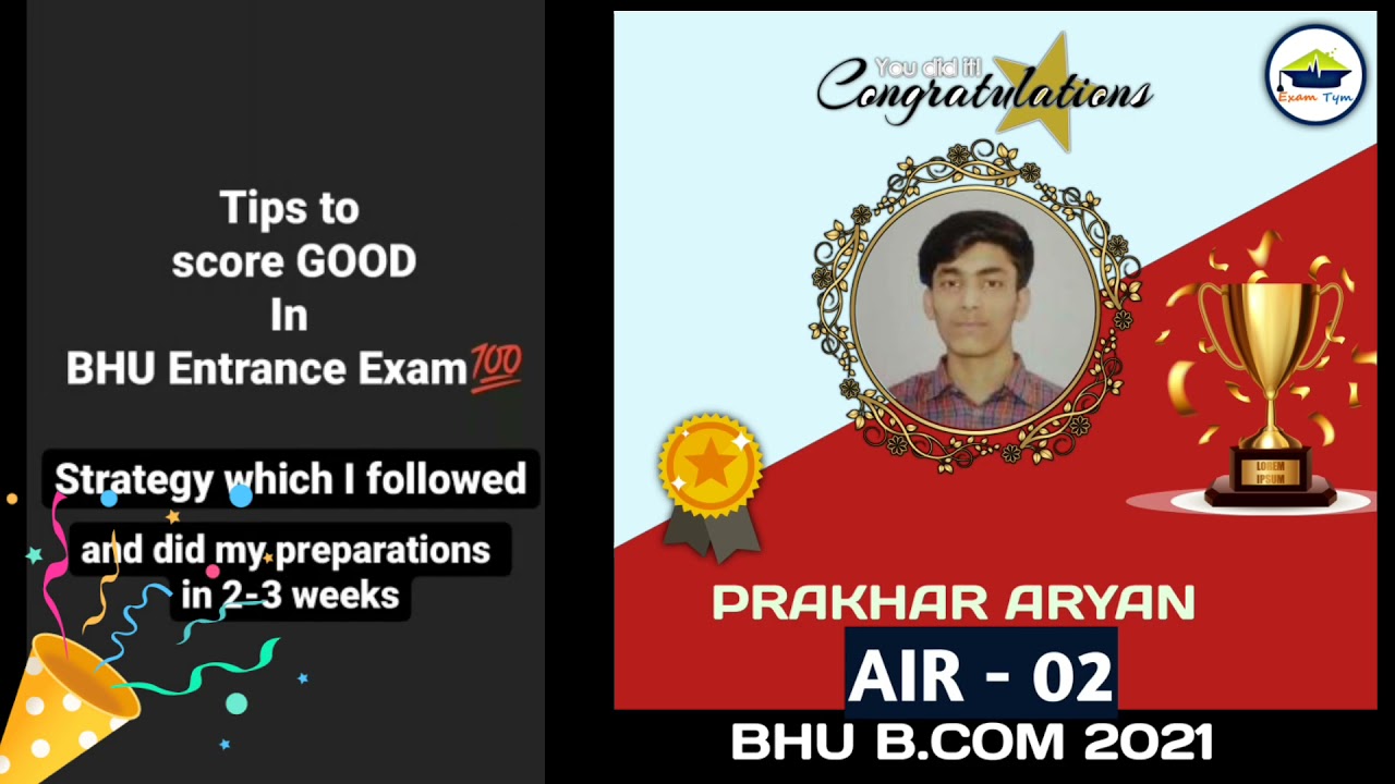 AIR 02 || BHU B.COM ENTRANCE 2021 || TOPPER || EXAMTYM 🔥🔥