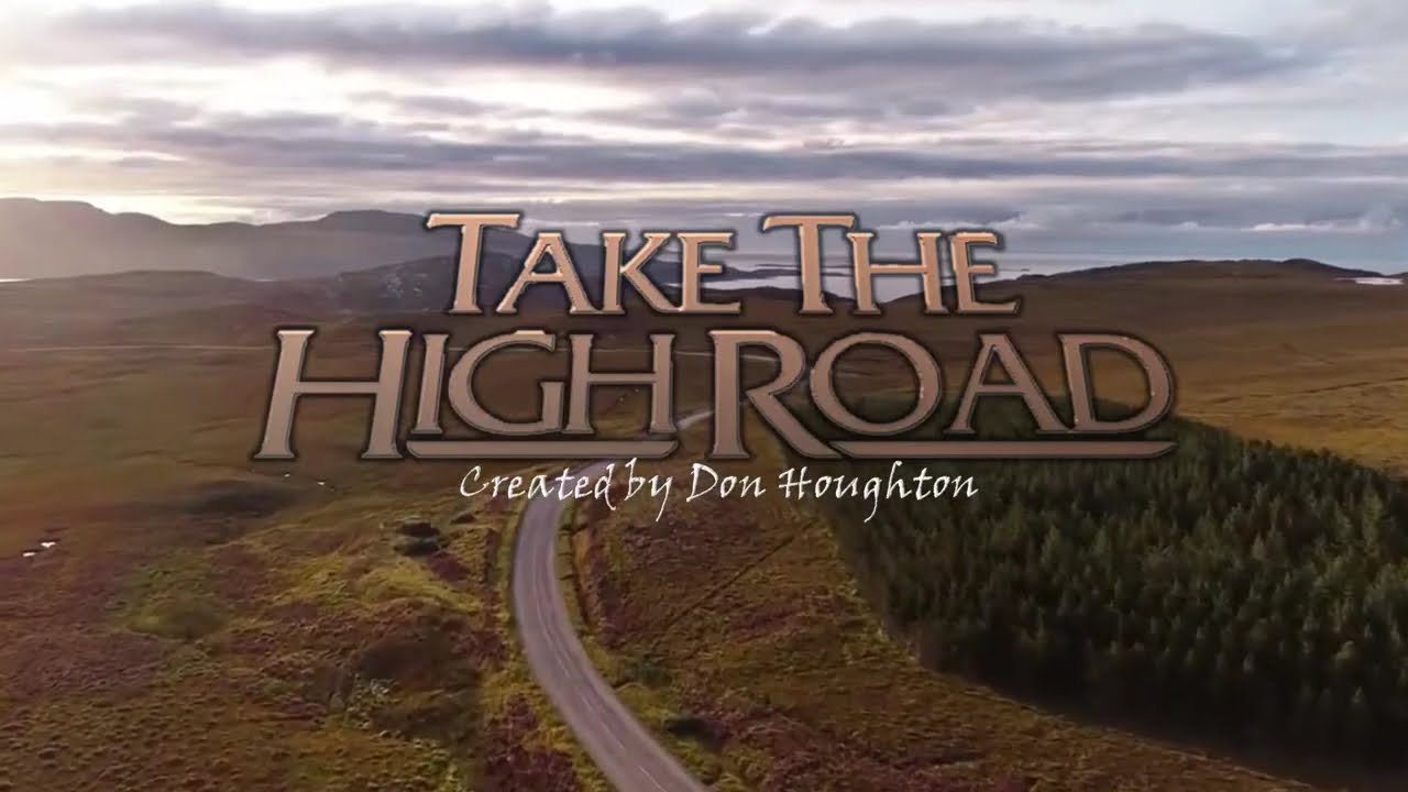 TAKE THE HIGH ROAD OPENING TITLES REDESIGN WITH BREAK BUMPERS AND END CREDITS