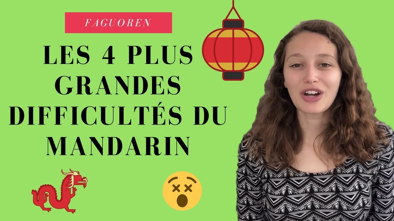 Top 4 des difficultés en chinois et comment les surmonter 🤓