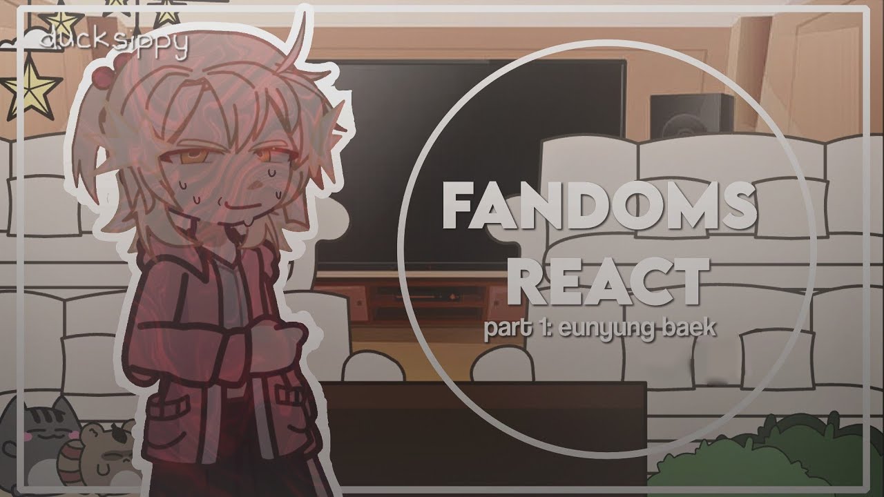 Fandoms react to Eunyung Baek | part 1 | WATCH IN 2X | 1/7