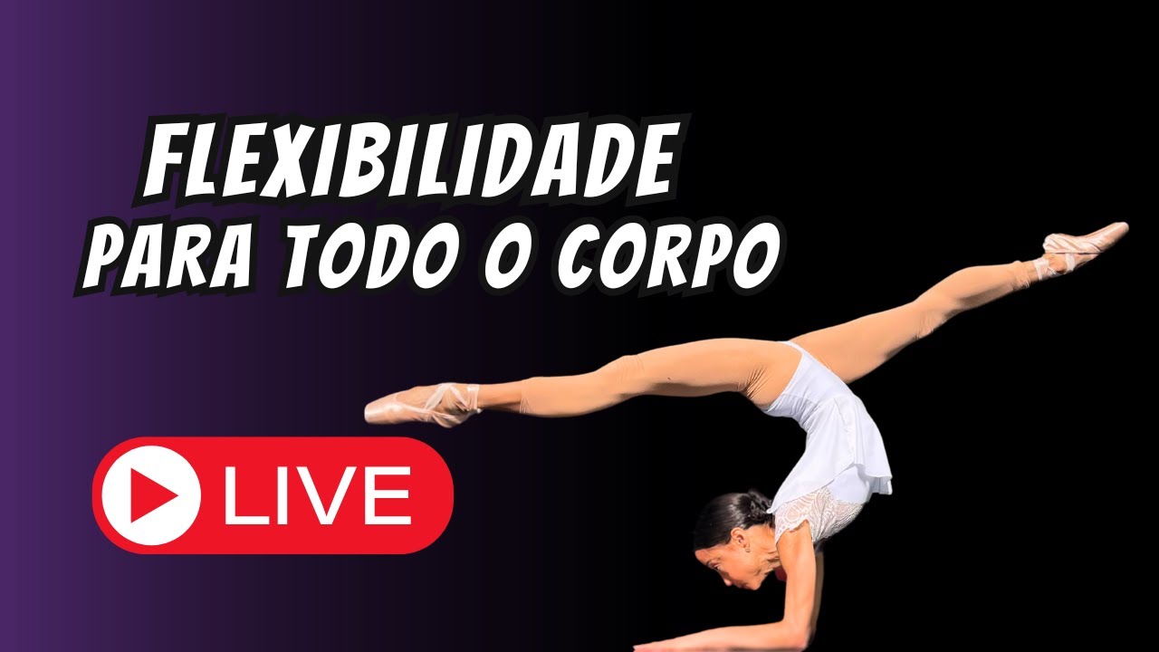 Trabalhe Flexibilidade Geral em Casa ! Aula de Flexibilidade  com a Clary