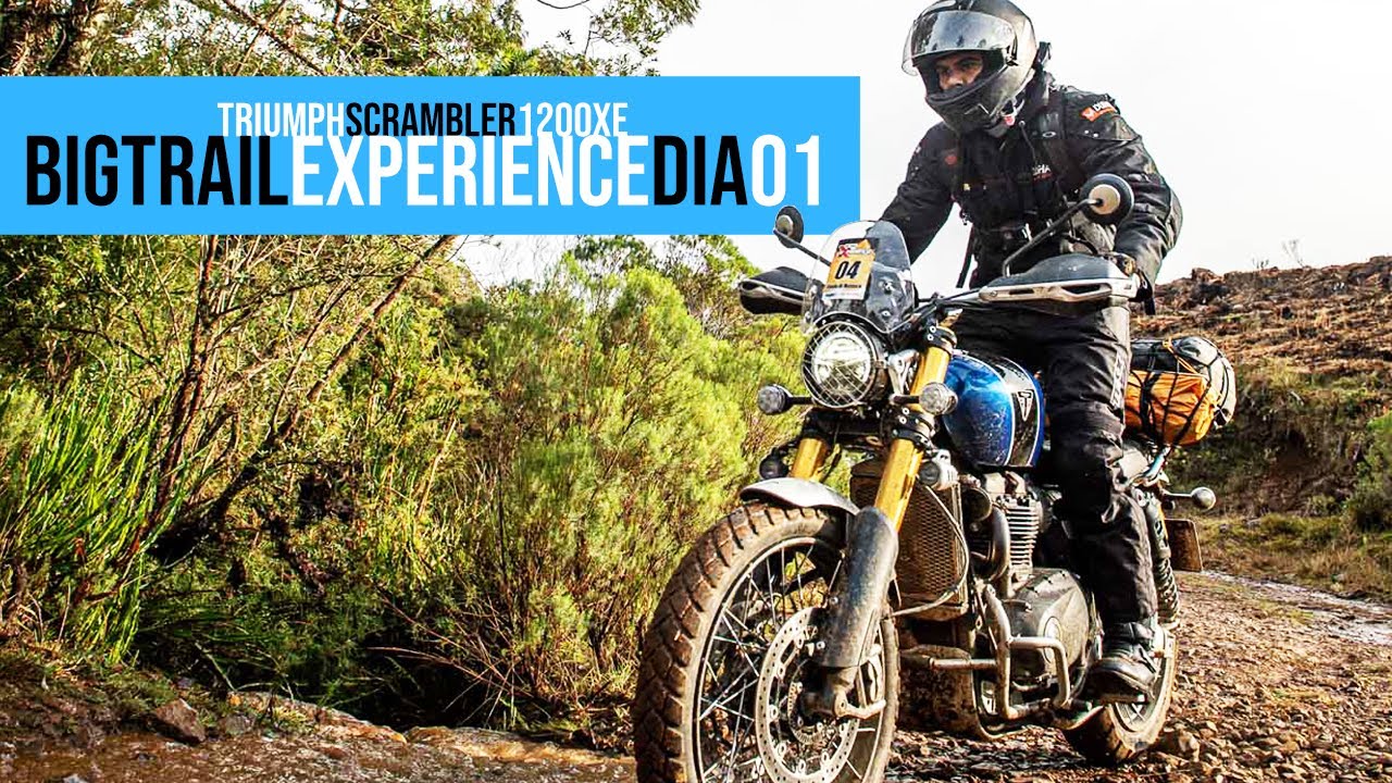 Big Trail Experience Dia 01 - Triumph Scrambler 1200XE (4k)