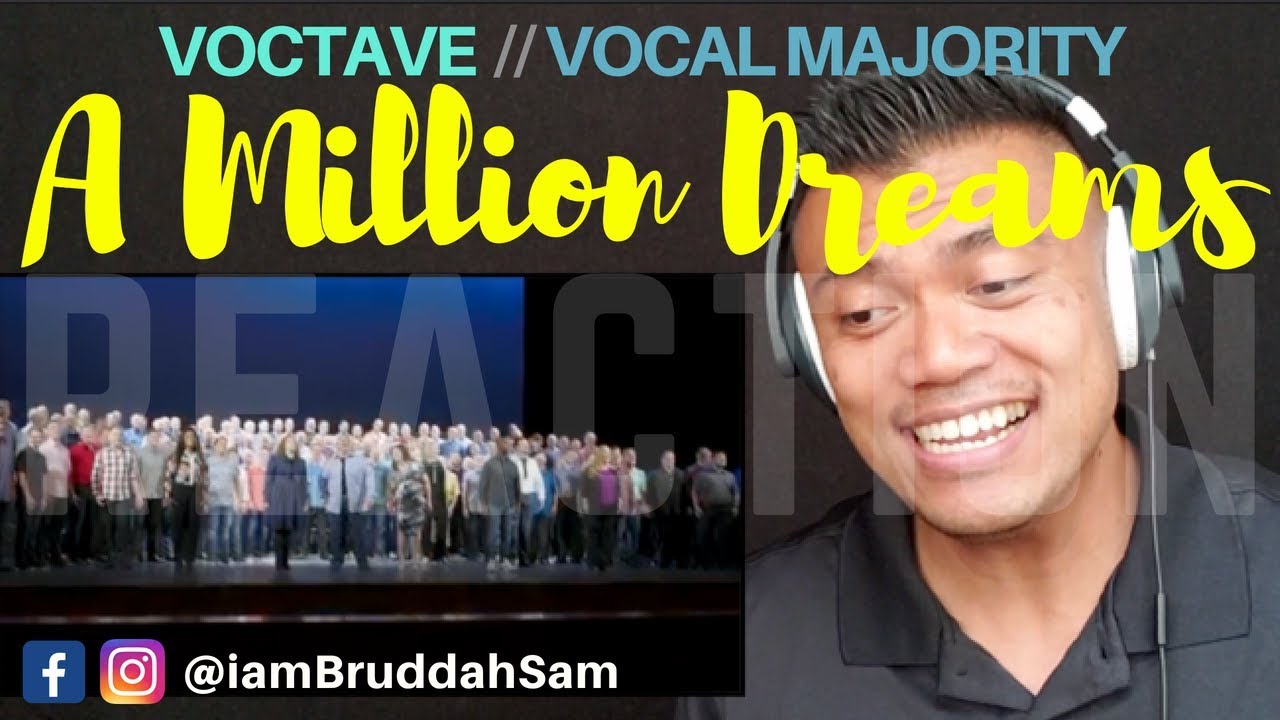 A Million Dreams cover by VOCTAVE & VOCAL MAJORITY | REACTION vids with Bruddah Sam