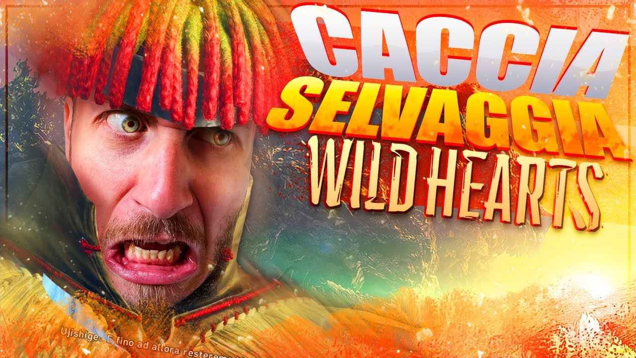 CACCIA SELVAGGIA su WILD HEARTS