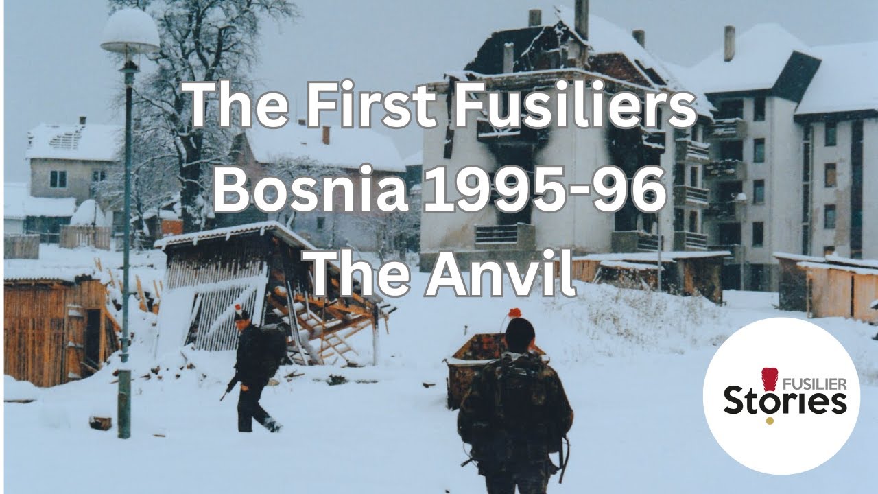 The First Fusiliers lead NATO into Bosnia and the Anvil 1995-96 | British Army in the Balkans