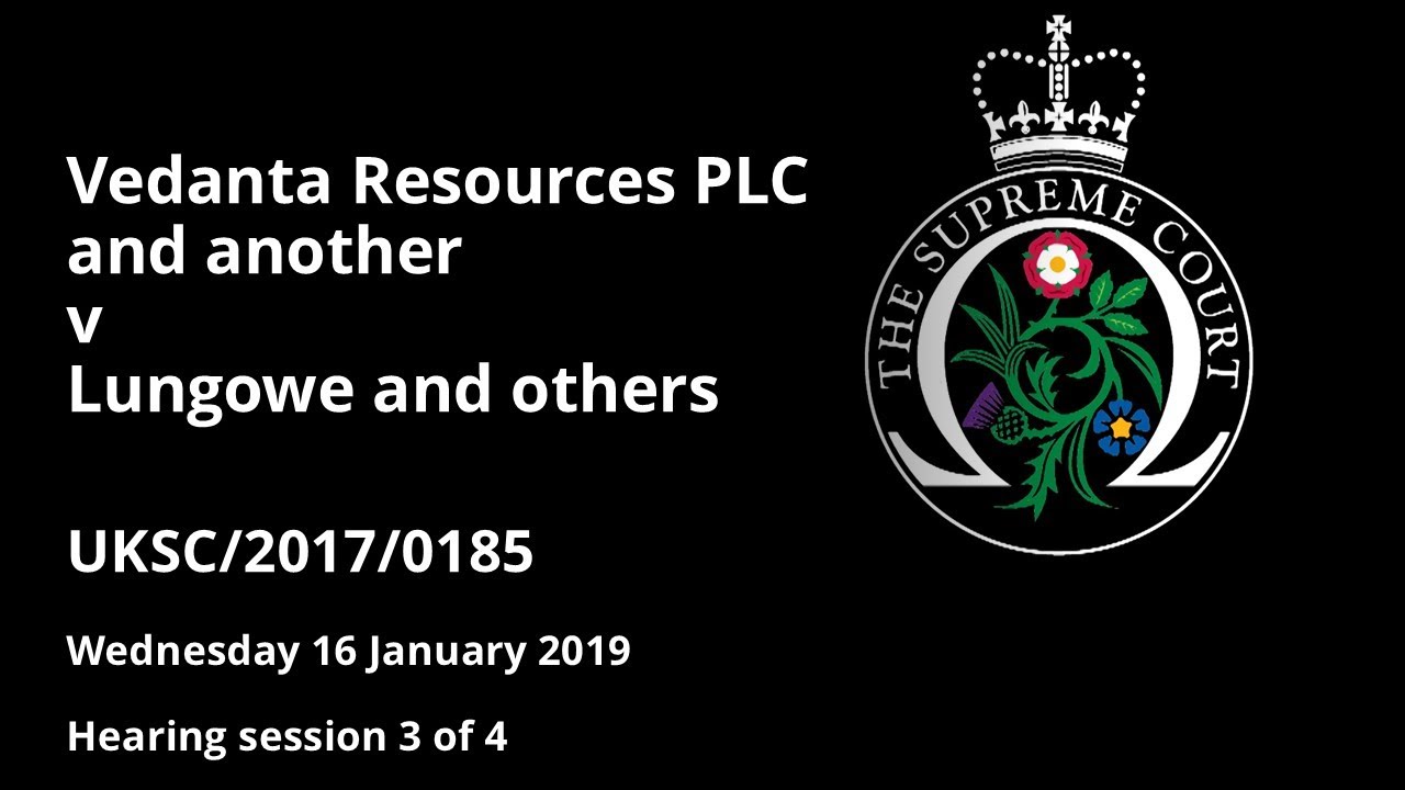 Vedanta Resources PLC and another v Lungowe and others