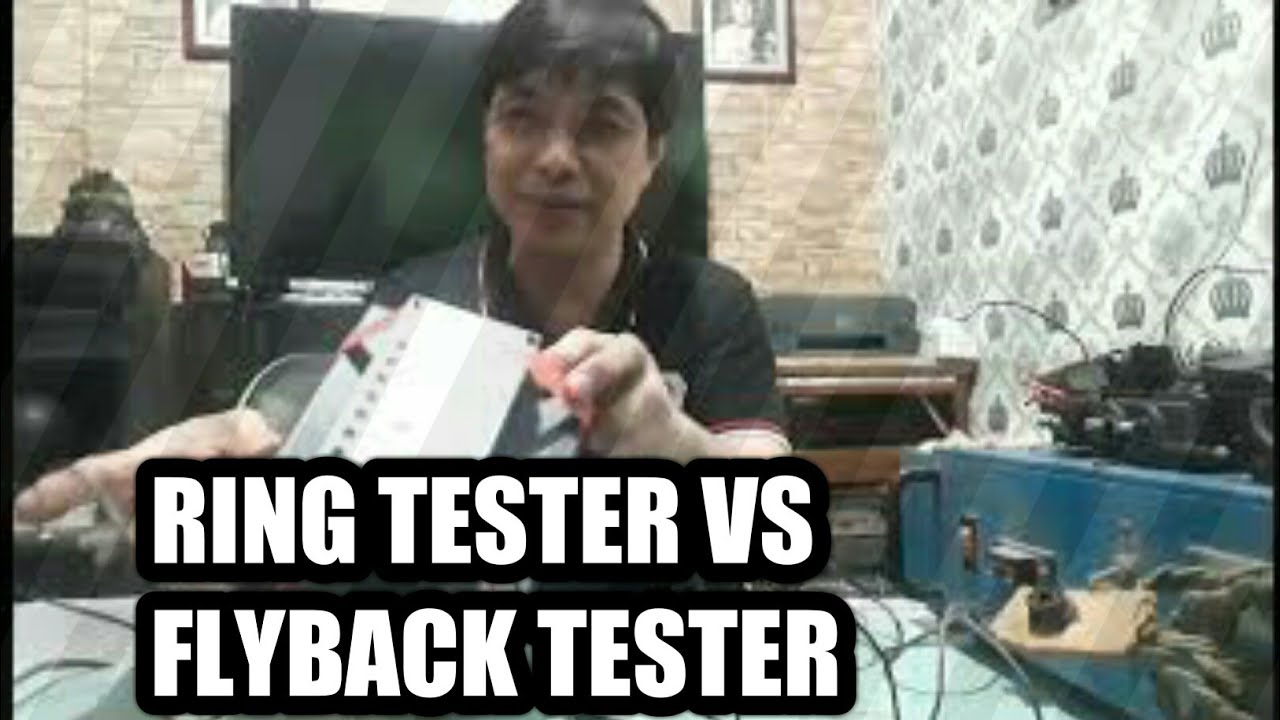 PART-2 FLYBACK TESTER KO VINTAGE NA VS RING TESTER