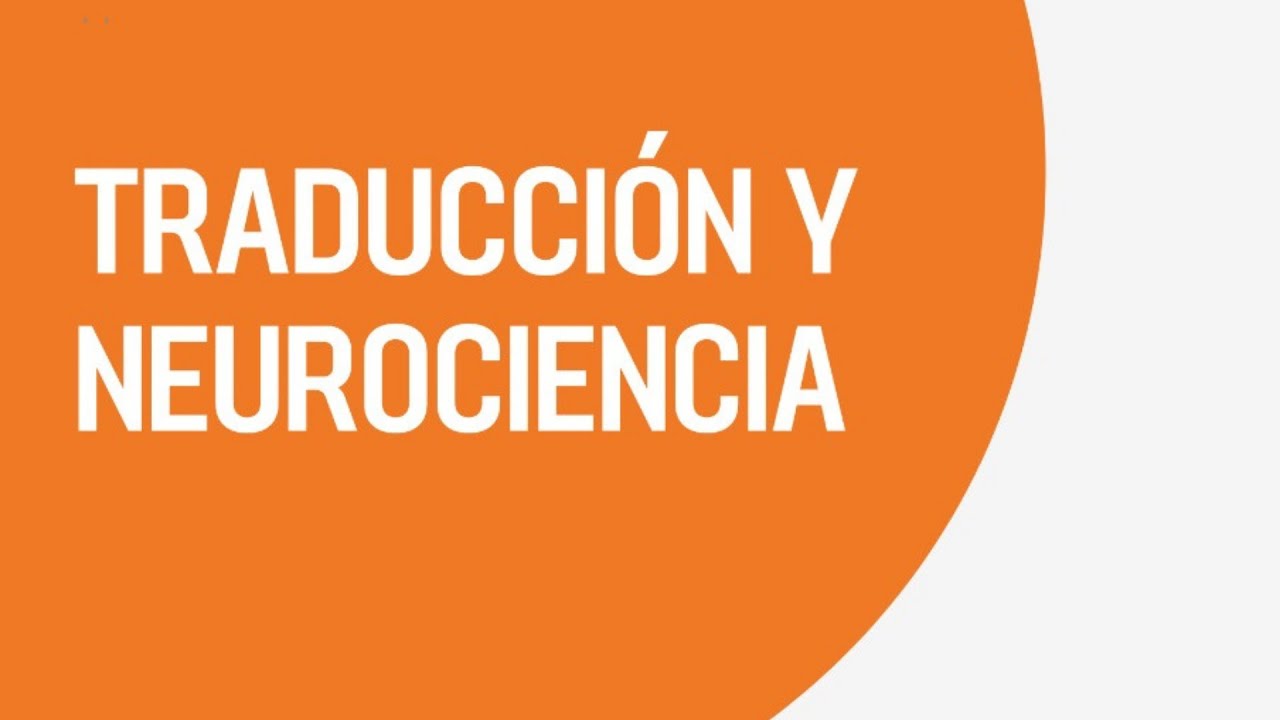 Traducción y neurociencia