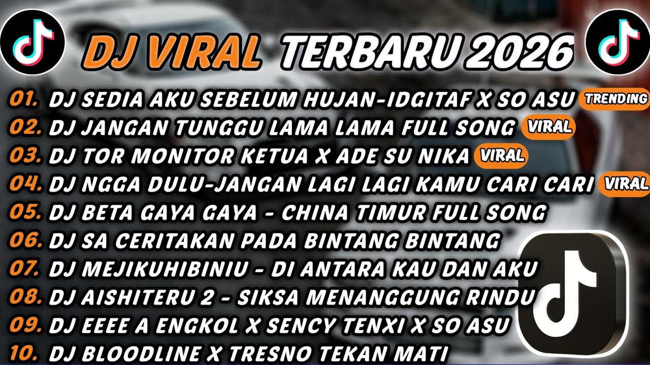 DJ TIKTOK TERBARU 2026 - DJ SEDIA AKU SEBELUM HUJAN-IDGITAF X SO ASU🎵DJ JANGAN TUNGGU LAMA LAMA🎵