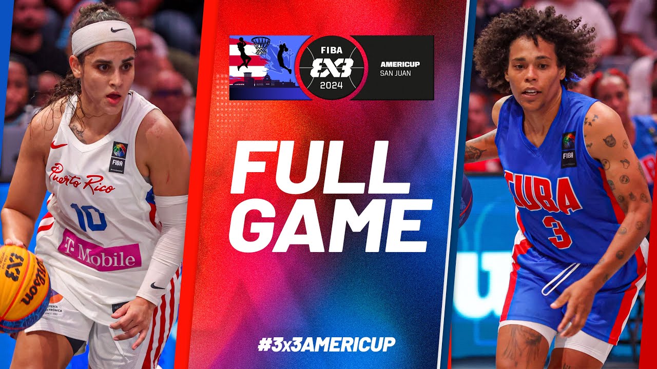Puerto Rico 🇵🇷 vs Cuba 🇨🇺 | Women | Full Pool Game | FIBA 3x3 AmeriCup 2024