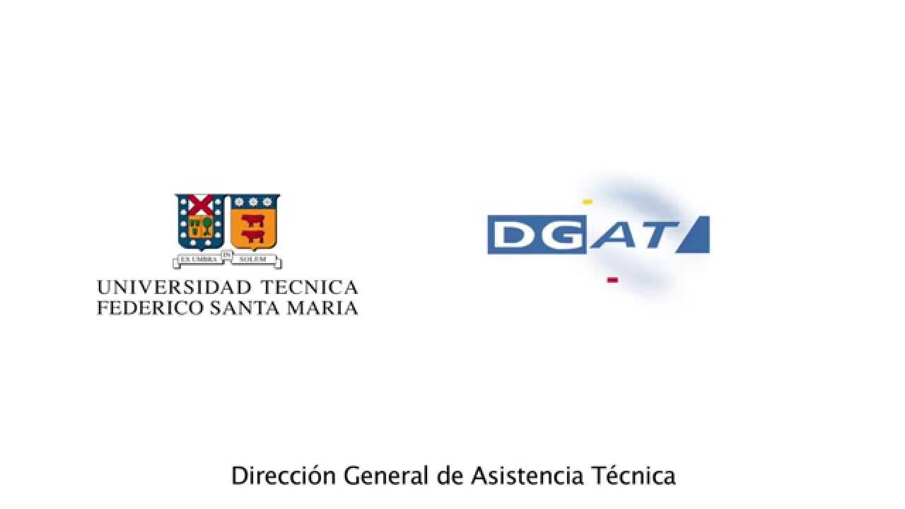 DGAT, dirección general de asistencia tecnica UTFSM