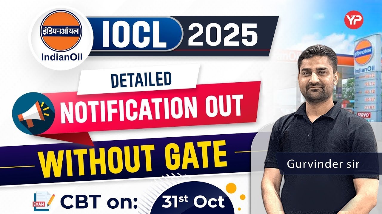 Another Maharatna PSU recruitment without GATE   IOCL detailed notification out 2025