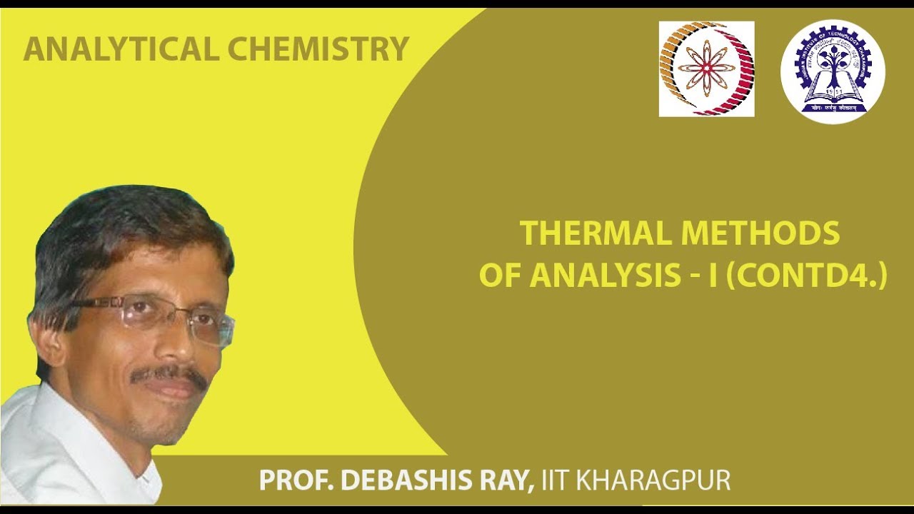 Thermal Methods of Analysis - I (Contd.)