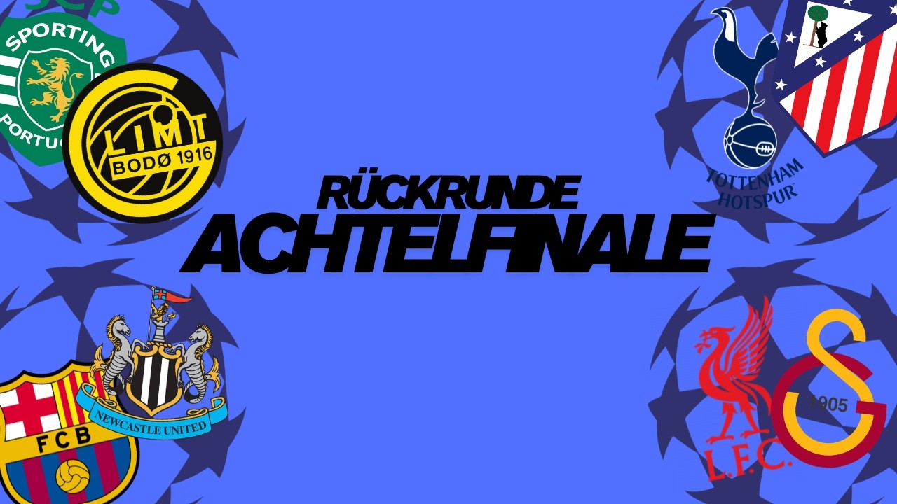 Champions League Achtelfinale R&uuml;ckrunde