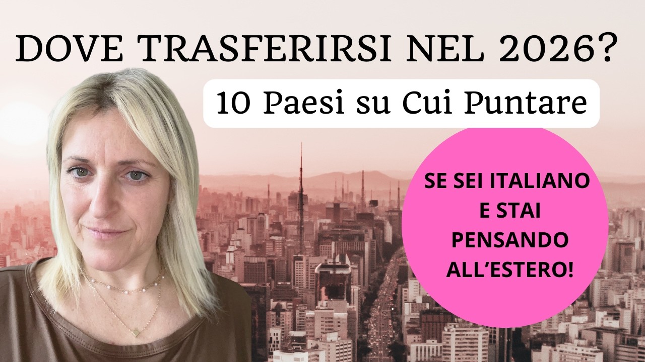 Dove Trasferirsi nel 2026? I 10 Paesi Migliori per Italiani (Lavoro, Tasse, Famiglia)