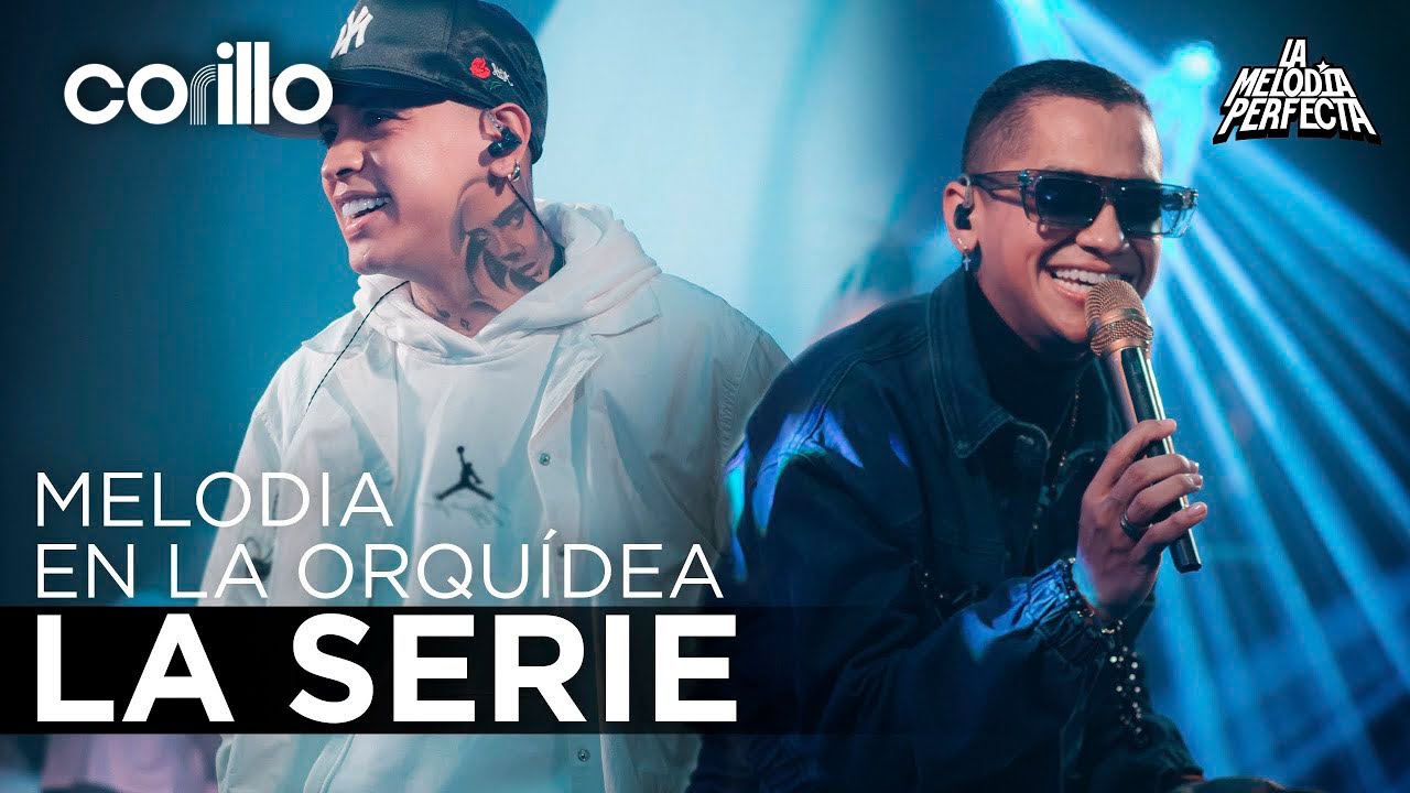 Melodia en la Orquidea - La Serie - Capitulo 6