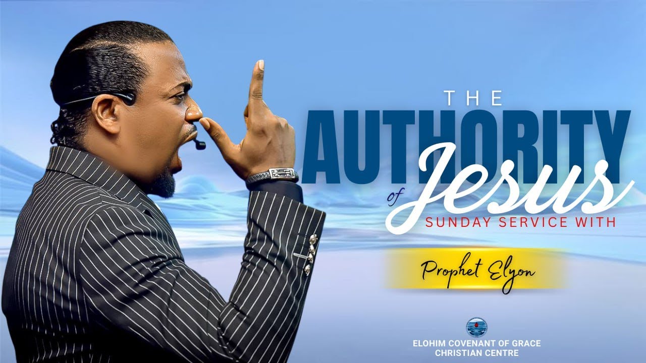The Authority Of Jesus Service With Prophet Elyon 2