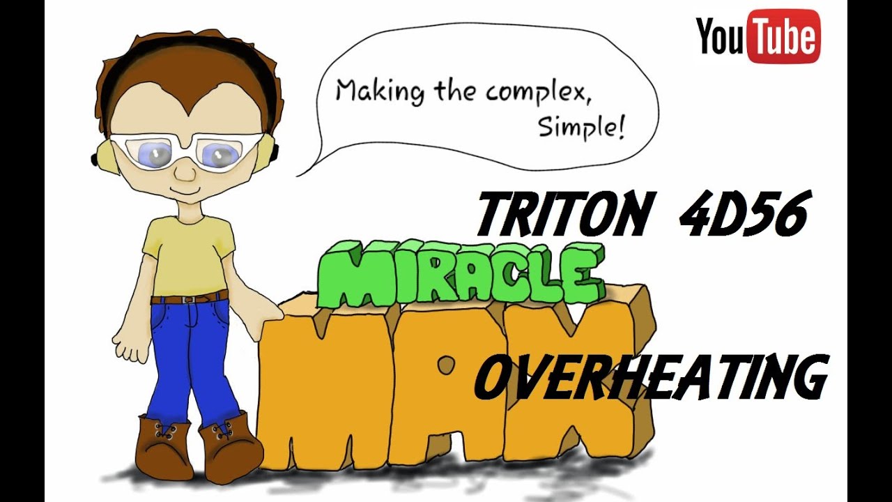 Triton 4D56 Overheating MiracleMAX