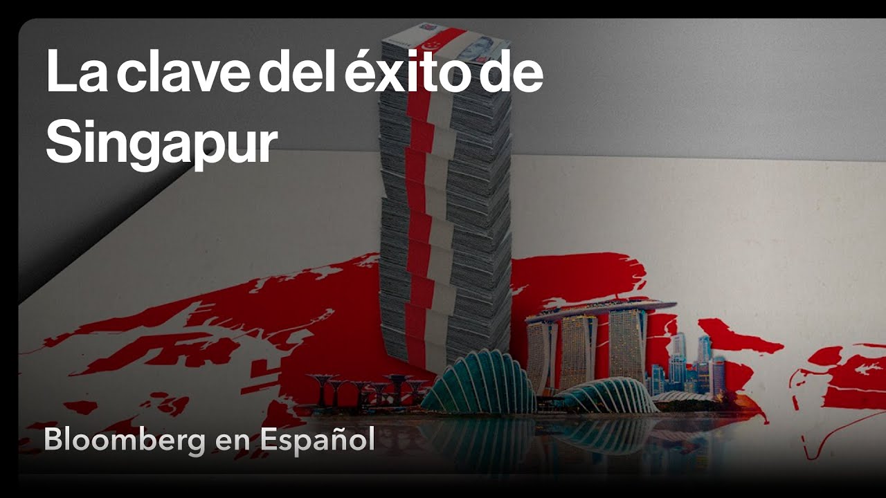 Cómo Singapur logró una riqueza desenfrenada
